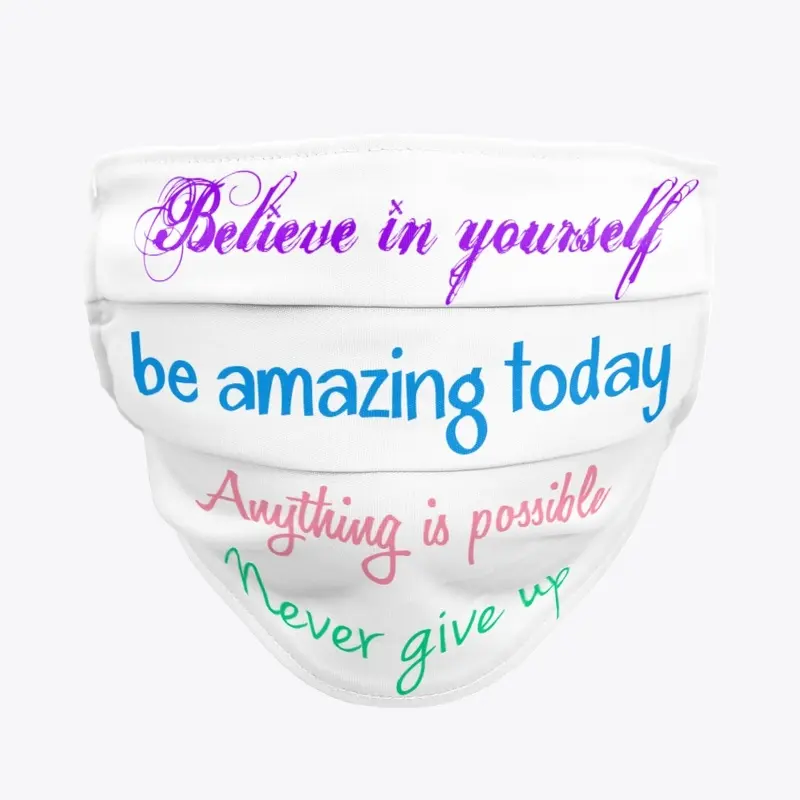 Believe in yourself