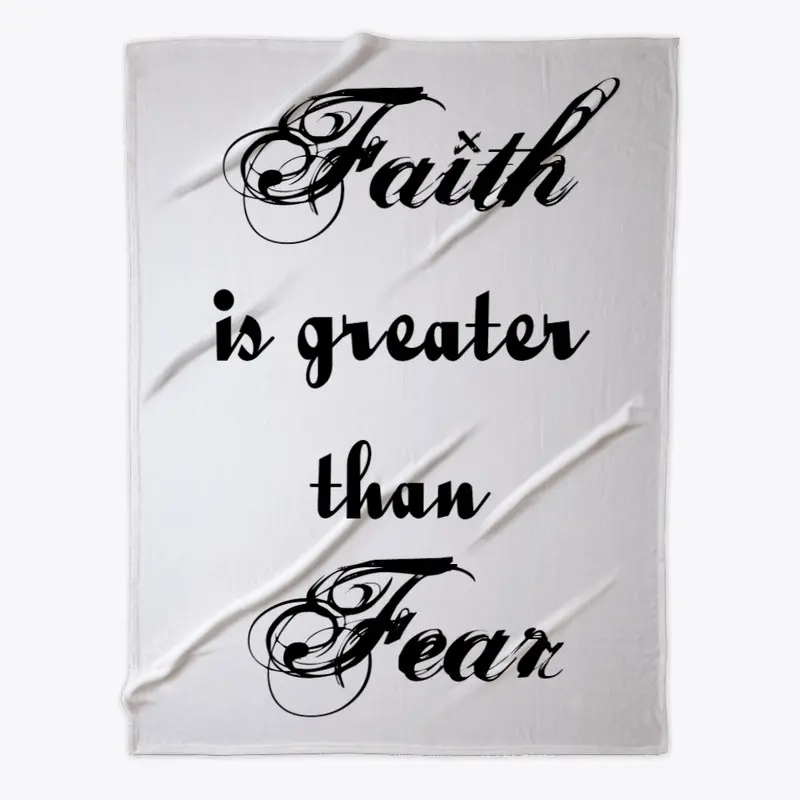 Faith over fear