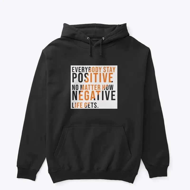 Positivity over negativity